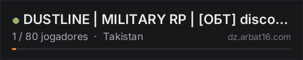 DUSTLINE | MILITARY RP | [ОБТ] discord.gg/dustlinedayz na lista de servidores de DayZ da AR16