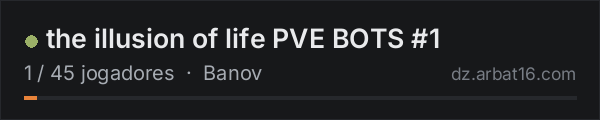 the illusion of life PVE BOTS #1 na lista de servidores de DayZ da AR16