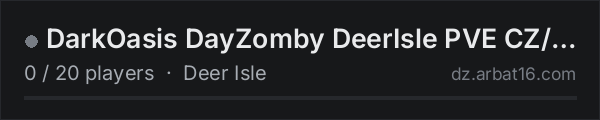 DarkOasis DayZomby DeerIsle PVE CZ/SK on the AR16 DayZ server list
