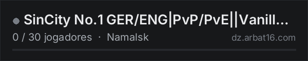 SinCity No.1 GER/ENG|PvP/PvE||Vanilla+|Namalsk|Groups|Trader na lista de servidores de DayZ da AR16