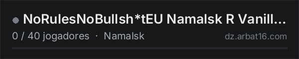 NoRulesNoBullsh*tEU Namalsk R Vanilla+ 1PP discord:nTnyWpt4cq na lista de servidores de DayZ da AR16