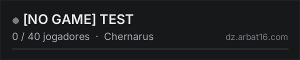 NO GAME TEST na lista de servidores de DayZ da AR16