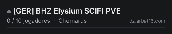 [GER] BHZ Elysium SCIFI PVE na lista de servidores de DayZ da AR16