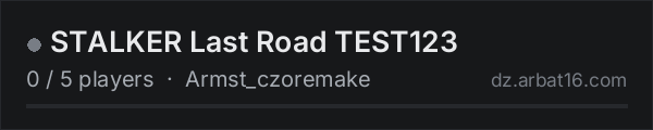STALKER Last Road TEST123 on the AR16 DayZ server list
