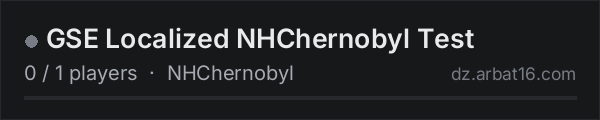 GSE Localized NHChernobyl Test on the AR16 DayZ server list