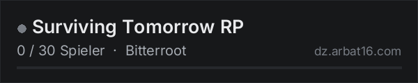Surviving Tomorrow RP in der DayZ-Serverliste von AR16