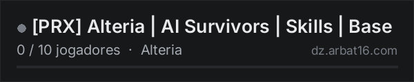 PRX Alteria | AI Survivors | Skills | Base na lista de servidores de DayZ da AR16