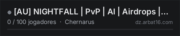 AU NIGHTFALL | PvP | AI | Airdrops | Traders | na lista de servidores de DayZ da AR16