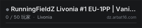 AR16 DayZ 服务器列表中的 RunningFieldZ Livonia #1 EU-1PP | Vanilla +