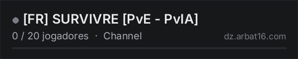 FR SURVIVRE PvE - PvIA na lista de servidores de DayZ da AR16
