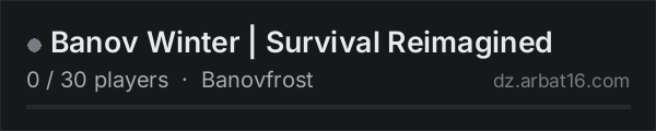 Banov Winter | Survival Reimagined on the AR16 DayZ server list