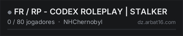FR / RP - CODEX ROLEPLAY | STALKER na lista de servidores de DayZ da AR16