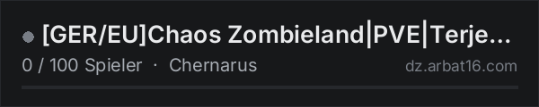 [GER/EU]Chaos Zombieland|PVE|Terje|Survival|NO Trader in der DayZ-Serverliste von AR16