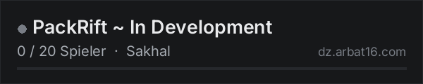 PackRift ~ In Development in der DayZ-Serverliste von AR16