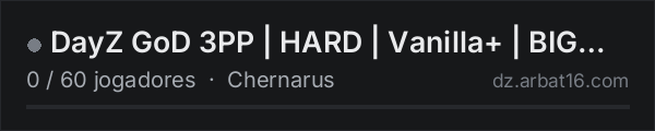 DayZ GoD 3PP | HARD | Vanilla+ | BIG NEW LOOT and TRANSPORT na lista de servidores de DayZ da AR16