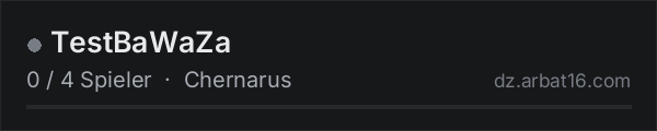 TestBaWaZa in der DayZ-Serverliste von AR16