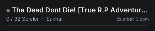 The Dead Dont Die! True R.P AdventureQuestline+ AU/NZ in der DayZ-Serverliste von AR16