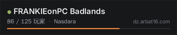 AR16 DayZ 服务器列表中的 FRANKIEonPC Badlands