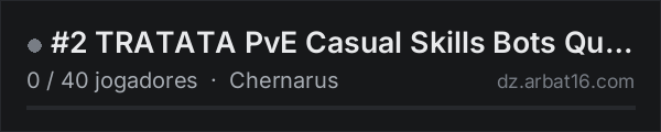 #2 TRATATA PvE Casual Skills Bots Quests Millitary na lista de servidores de DayZ da AR16