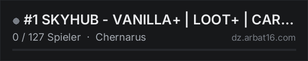 #1 SKYHUB - VANILLA+ | LOOT+ | CARS+ | HIGH FPS+ in der DayZ-Serverliste von AR16