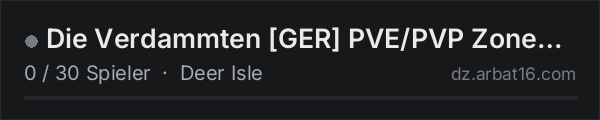 Die Verdammten [GER] PVE/PVP Zonen Deer Isle Trader Car Quest H in der DayZ-Serverliste von AR16