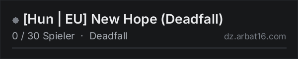 Hun | EU New Hope (Deadfall) in der DayZ-Serverliste von AR16