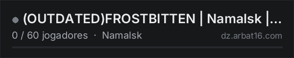 (OUTDATED)FROSTBITTEN | Namalsk | Hardcore | NO BASES na lista de servidores de DayZ da AR16