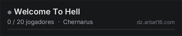 Welcome To Hell na lista de servidores de DayZ da AR16