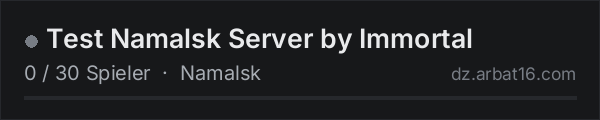Test Namalsk Server by Immortal in der DayZ-Serverliste von AR16