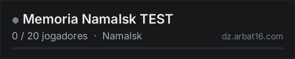 Memoria Namalsk TEST na lista de servidores de DayZ da AR16