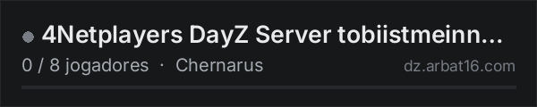 4Netplayers DayZ Server tobiistmeinname na lista de servidores de DayZ da AR16
