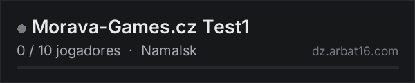 Morava-Games.cz Test1 na lista de servidores de DayZ da AR16