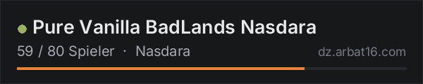 Pure Vanilla BadLands Nasdara in der DayZ-Serverliste von AR16