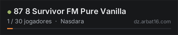87 8 Survivor FM Pure Vanilla na lista de servidores de DayZ da AR16