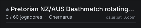 Pretorian NZ/AUS Deathmatch rotating maps na lista de servidores de DayZ da AR16