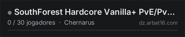 SouthForest Hardcore Vanilla+ PvE/PvP Experience na lista de servidores de DayZ da AR16