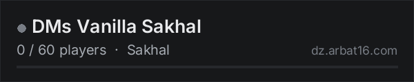 DMs Vanilla Sakhal on the AR16 DayZ server list