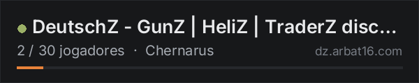 DeutschZ - GunZ | HeliZ | TraderZ discord.gg/FHzZ7BykFk na lista de servidores de DayZ da AR16