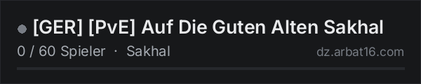 [GER] [PvE] Auf Die Guten Alten Sakhal in der DayZ-Serverliste von AR16