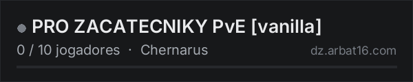 PRO ZACATECNIKY PvE [vanilla] na lista de servidores de DayZ da AR16