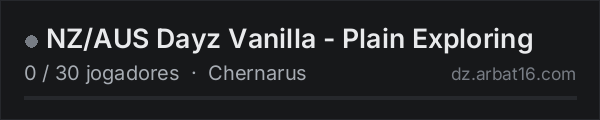 NZ/AUS Dayz Vanilla - Plain Exploring na lista de servidores de DayZ da AR16