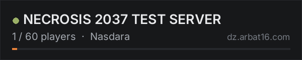 NECROSIS 2037 TEST SERVER on the AR16 DayZ server list