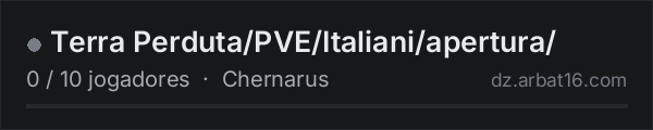 Terra Perduta/PVE/Italiani/apertura/ na lista de servidores de DayZ da AR16