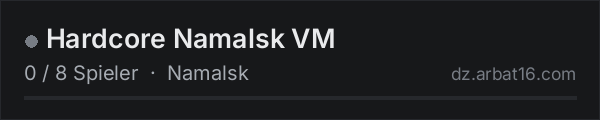 Hardcore Namalsk VM in der DayZ-Serverliste von AR16