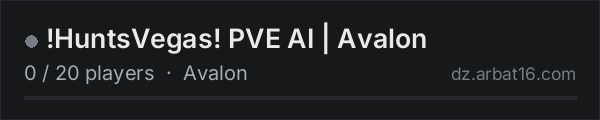 !HuntsVegas! PVE AI | Avalon on the AR16 DayZ server list