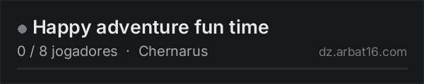 Happy adventure fun time na lista de servidores de DayZ da AR16