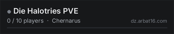 Die Halotries PVE on the AR16 DayZ server list