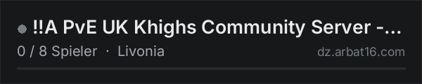 !!A PvE UK Khighs Community Server - Lavonia in der DayZ-Serverliste von AR16