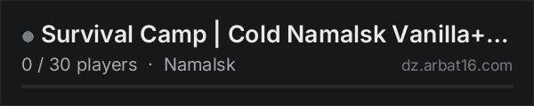 Survival Camp | Cold Namalsk Vanilla+ | PvE AI on the AR16 DayZ server list