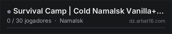Survival Camp | Cold Namalsk Vanilla+ | PvE AI na lista de servidores de DayZ da AR16